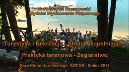 Praktyki terenowe z turystyki aktywnej - Żeglarstwo - Solina 2011